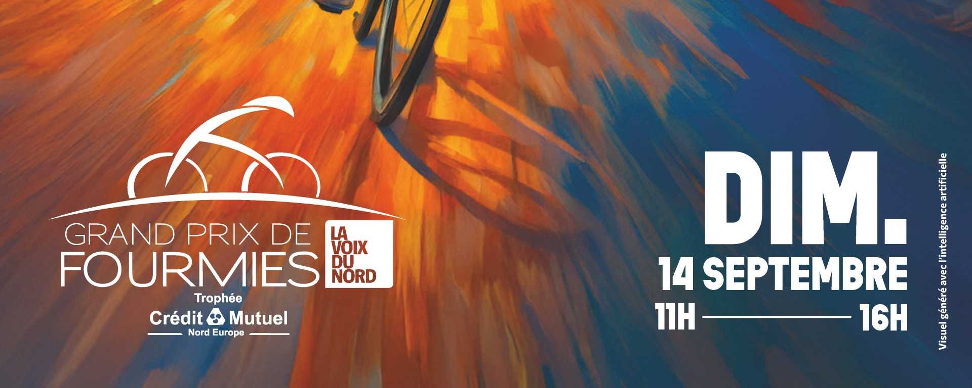 Le 92ème Grand Prix de Fourmies et la 6ème édition du Grand Prix de Fourmies Féminin auront lieu le dimanche 14 septembre 2025. 